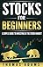 Stocks For Beginners: A Sim...