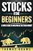 Stocks For Beginners by Thomas Adams