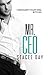Mr. CEO