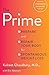 The Prime by Kulreet Chaudhary
