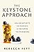 The Keystone Approach: Heal...