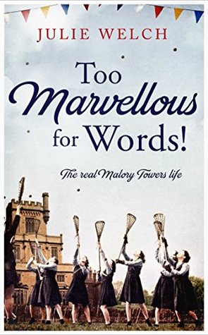 Too Marvellous for Words! (Kindle Edition)