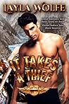 It Takes a Thief by Layla Wolfe