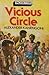 Vicious Circle by Alexander Kanengoni