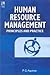 Human Resource Management: Principles and Practice [Paperback] [Nov 08, 2006] P.G. Aquinas