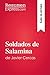 Soldados de Salamina de Javier Cercas (Guía de lectura): Resumen y análisis completo (Spanish Edition)