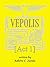 Vepolis: Act I