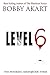 Level 6 (Pandemic #3)