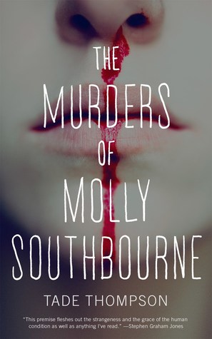 Portada de The Murders of Molly Southbourne, de Tade Thompson