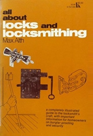 All about Locks and Locksmithing