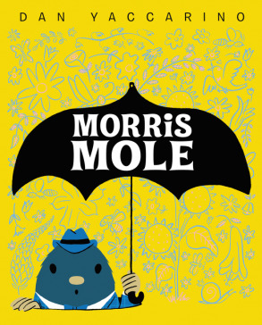 Morris Mole (Hardcover)