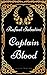 Captain Blood By Rafael Sabatini - Illustrated by Rafael Sabatini
