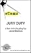 Jury Duty: a ten minute play