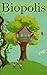 Biopolis