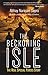 The Beckoning Isle: The Real Special Forces Story