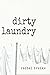 Dirty Laundry by Rachel Brenke