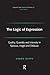 The Logic of Expression: Quality, Quantity and Intensity in Spinoza, Hegel and Deleuze