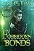 Forbidden Bonds (Immortal Curse #2)