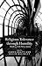 Religious Tolerance Through Humility: Thinking with Philip Quinn