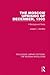 The Moscow Uprising of December, 1905: A Background Study (Routledge Library Editions: The Russian Revolution)