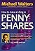 How to Make a Killing in Penny Shares (Stockmarket strategy series)