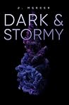 Dark & Stormy