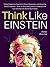 Think Like Einstein by Peter Hollins