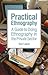Practical Ethnography: A Guide to Doing Ethnography in the Private Sector