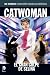 Catwoman: el gran golpe de Selina (DC Comics: Colección Novelas Gráficas, #32)