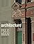 Introduction to the Architecture of the Isle of Man