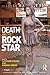 Death and the Rock Star