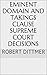 Eminent Domain And Takings Clause Supreme Court Decisions