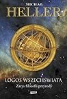 Logos Wszechświata. Zarys filozofii przyrody