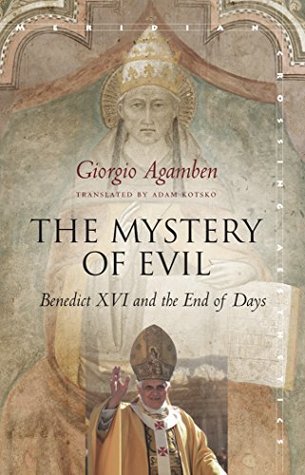 The Mystery of Evil: Benedict XVI and the End of Days (Kindle Edition)