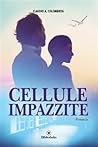 Cellule Impazzite Cellule Impazzite