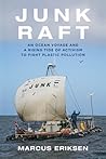 Junk Raft: An Oce...