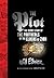 The Plot: The Secret Story of The Protocols of the Elders of Zion