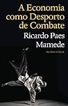 A Economia como Desporto de Combate