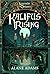 Kalifus Rising (Legends of ...