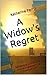 A Widow's Regret: Reflections on a Suicide and its Overwhelming Consequences