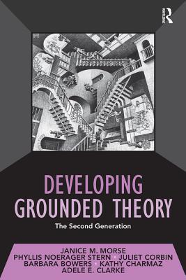 Developing Grounded Theory: The Second Generation