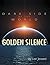 Dark Side of the World: Golden Silence