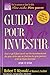 Guide pour investir: Résumé du livre de Robert T.Kiyosaki (French Edition)
