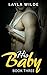 HIS BABY #3 (SECRET BABY ROMANCE) (HIS BABY LW)