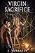 Virgin Sacrifice