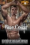 Blue Collar: A Bo...