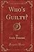 Who's Guilty? (Classic Reprint)