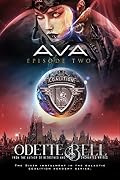 Ava Episode Two