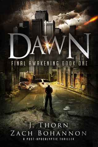 Dawn (Final Awakening, #1)