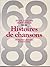 Histoires de chansons: De Maxime Leforestier à Etienne Daho: 68 88